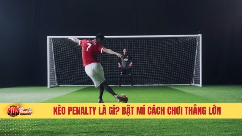 Kèo penalty