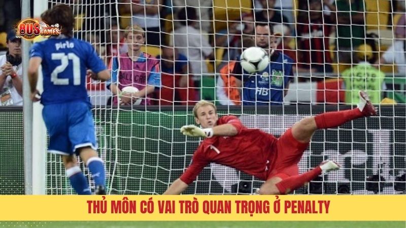 Kết quả của penalty sẽ phụ thuộc rất nhiều vào thủ môn